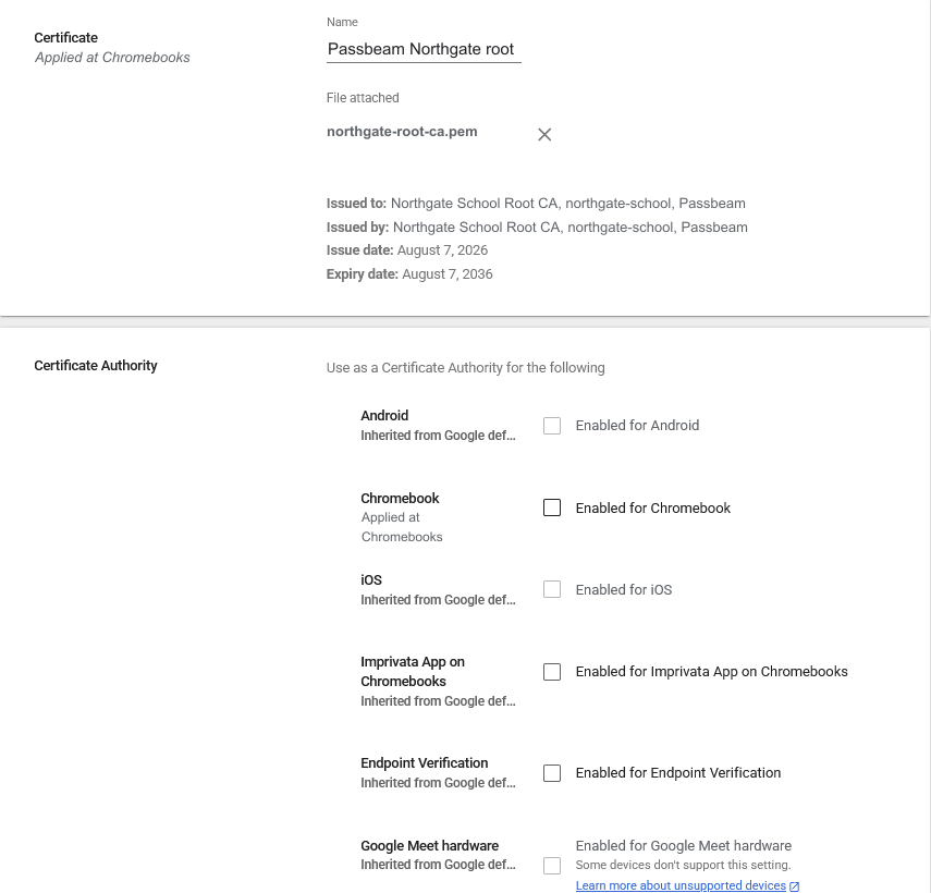 Google Admin, Add certificate, with the .pem root accepted and every Enabled for box unticked.