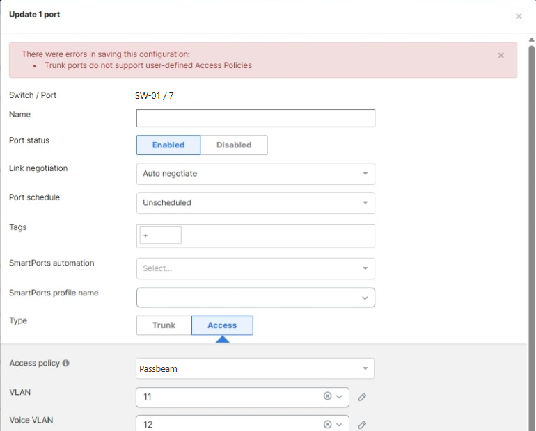 Meraki Update 1 port dialog showing the error: Trunk ports do not support user-defined Access Policies, even though Type shows Access.