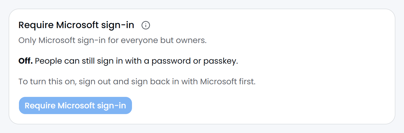 The Require Microsoft sign-in card, off, with the button greyed out and a line saying to sign out and sign back in with Microsoft first.