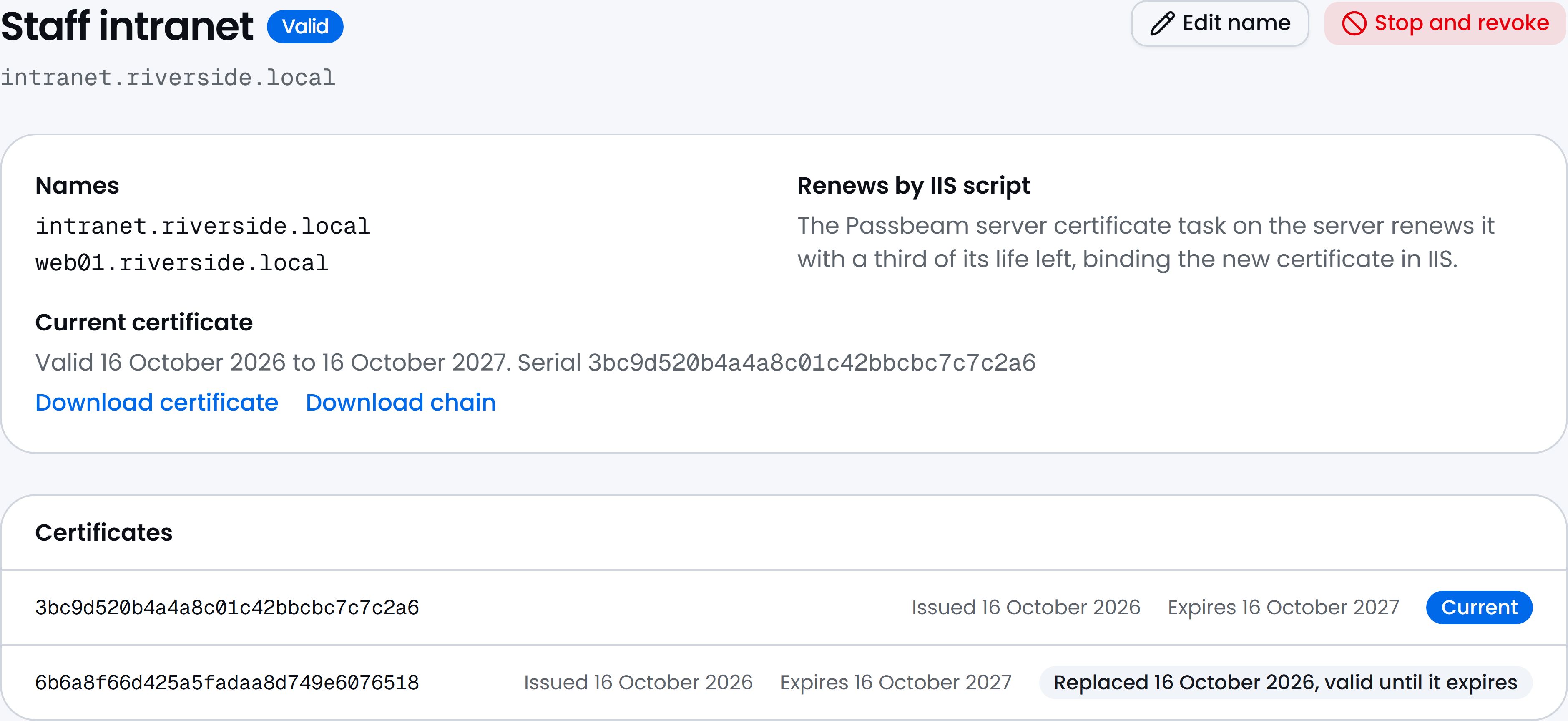 Passbeam, the Staff intranet server: its names, Renews by IIS script, the current certificate with Download certificate and Download chain, and its certificates: the current one and the one it replaced, still valid until it expires. Edit name and Stop and revoke buttons at the top.